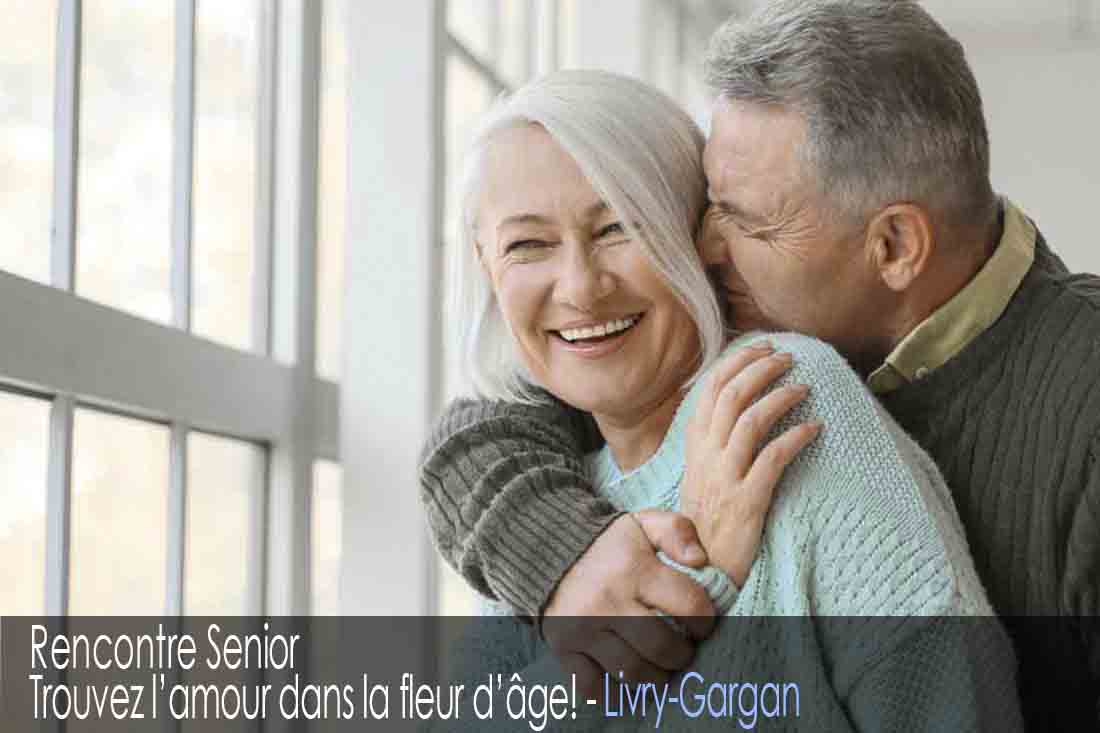 Site de rencontre senior - Livry-Gargan