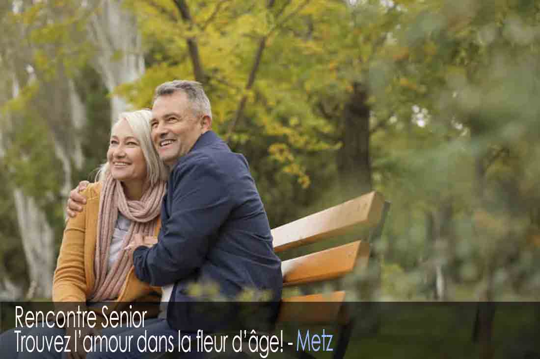 Site de rencontre senior - Metz