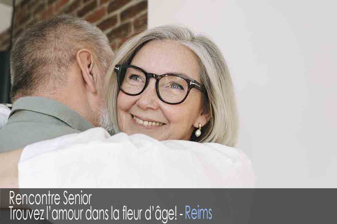 Site de rencontre senior - Reims