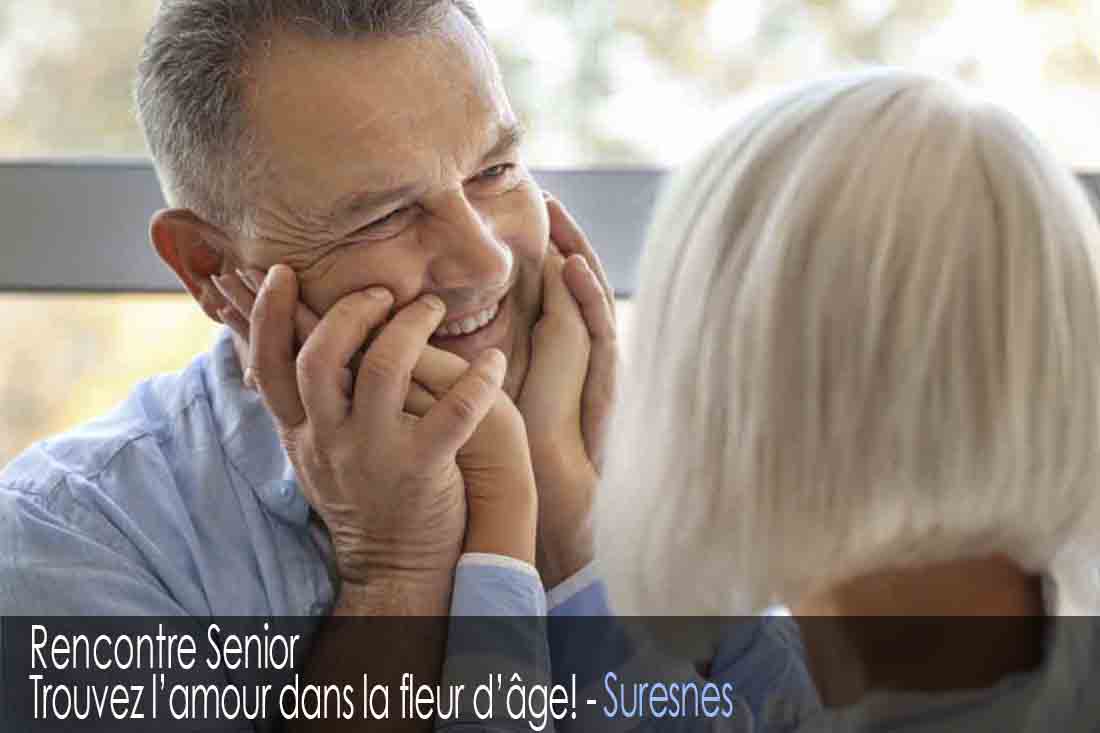 Site de rencontre senior - Suresnes